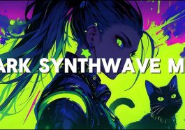 You’ll Be Obsessed With These Synthwave Darkwave Crossovers!